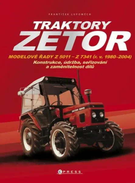 Traktory Zetor - František Lupoměch