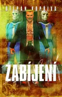 Zabíjení - Štěpán Kopřiva