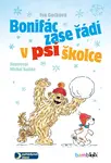 Bonifác zase řádí v psí školce - Michal Sušina, Iva Gecková