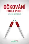Očkování pro a proti - Lenka Krbcová