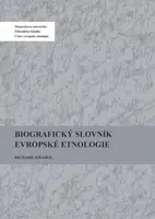 Biografický slovník evropské etnologie - Richard Jeřábek - e-kniha