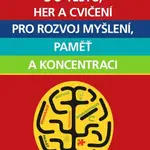 90 testů, her a cvičení pro rozvoj myšlení, paměť a koncentraci - Gareth Moore - e-kniha