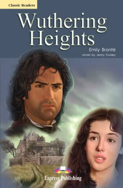 Classic Readers 6 Wuthering Heights - reader - Emily Brontëová