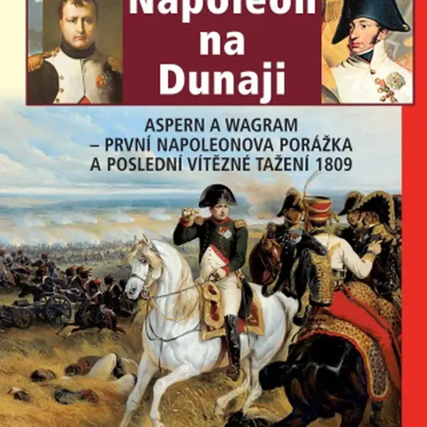 Napoleon na Dunaji - Jiří Kovařík - e-kniha