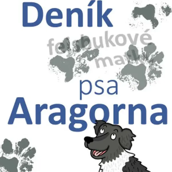 Deník psa Aragorna - Lucie Nachtigallová