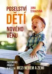Poselství dětí nového věku - Jana Štrausová