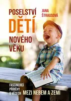Poselství dětí nového věku - Jana Štrausová