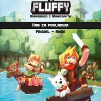 Frigiel a Fluffy - dobrodruzi z Minecraftu: hon za pokladem - e-kniha