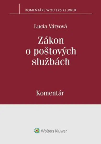 Zákon o poštových službách - Lucia Váryová