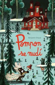 Pompon se nudí - Benjamin Chaud