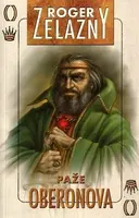 Amber 4 - Paže Oberonova - Roger Zelazny