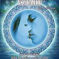 Partnerské vztahy aneb Co očekává žena od muže a muž od ženy - Zdenka Blechová