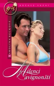 Milenci avignonští - Karolína Becková