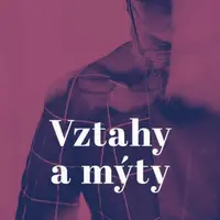 Vztahy a mýty - Honza Vojtko - e-kniha