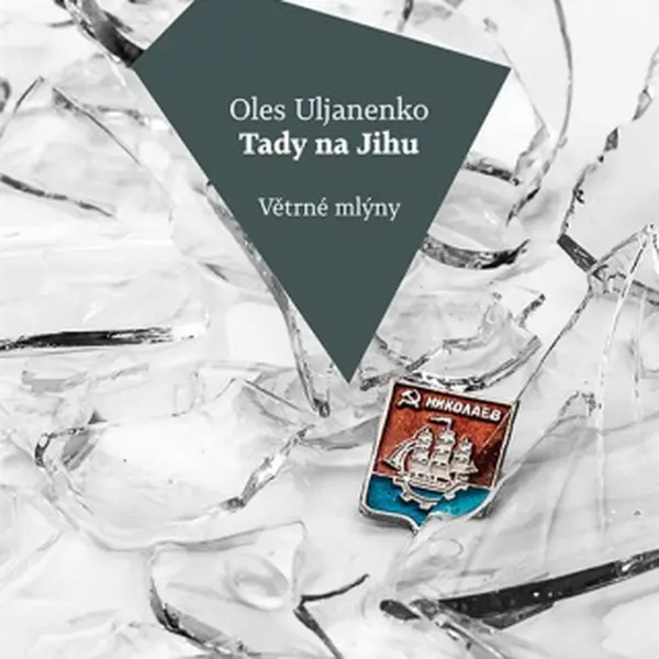 Tady na Jihu - Oles Uljanenko - e-kniha