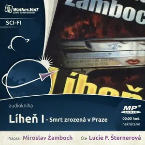 Líheň I. - Miroslav Žamboch - audiokniha