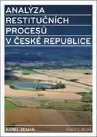 Analýza restitučních procesů v České republice - Karel Zeman - e-kniha