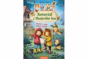 Kamarádi z Medového lesa 5 - Pojďte s námi hledat poklad! - Andrea Schütze