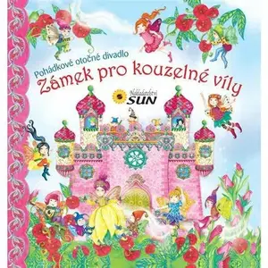 Zámek pro kouzelné víly - pohádkové otočné divadlo