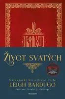 Život svatých  - Leigh Bardugová