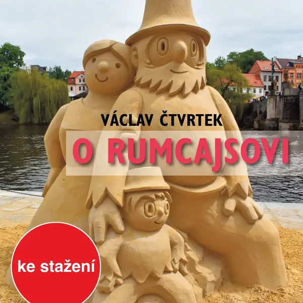 O Rumcajsovi - Václav Čtvrtek - audiokniha