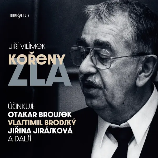 Kořeny zla - Jiří Vilímek - audiokniha