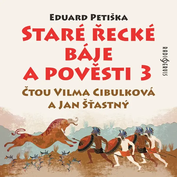 Staré řecké báje a pověsti 3 - Eduard Petiška - audiokniha