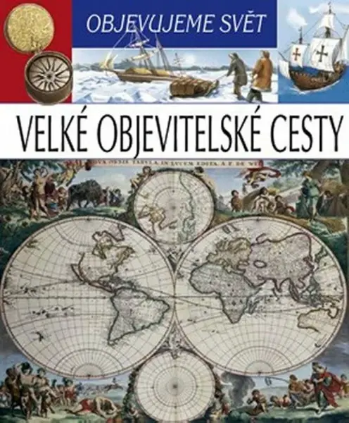 Objevujeme svět Velké objevitelské cesty