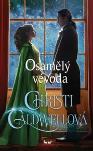 Osamělý vévoda - Christi Caldwellová