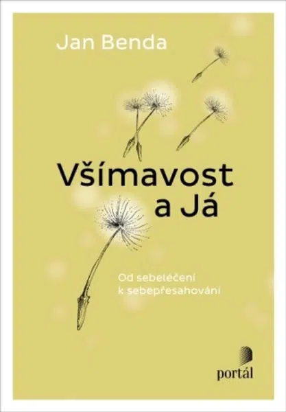 Všímavost a Já - Jaroslav Benda - e-kniha