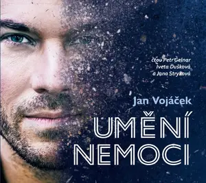 Umění nemoci - Jan Vojáček - audiokniha