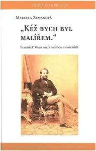 Kéž bych byl malířem - Marcela Zemanová