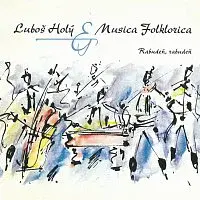 Luboš Holý – Rabudeň, rabudeň CD