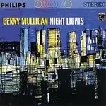 Gerry Mulligan Sextet – Night Lights [Expanded Edition]