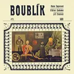 Hana Zagorová, Jiří Štědroň, Viktor Sodoma – Boublík