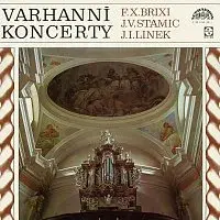 Alena Veselá – Brixi, Linek, Stamic: Varhanní koncerty