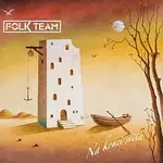 Folk Team – Na konci světa CD