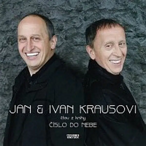 Jan Kraus, Ivan Kraus – Kraus: Číslo do nebe