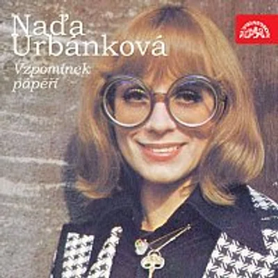 Naďa Urbánková – Vzpomínek pápěří...