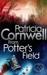 From Potter's Field - Patricia Cornwell