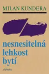 Nesnesitelná lehkost bytí (poškozená) - Milan Kundera