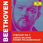 Wiener Philharmoniker, Andris Nelsons – Beethoven: Symphony No. 9 in D Minor, Op. 125 "Choral" CD