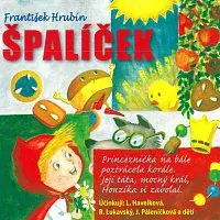 Libuše Havelková, Radovan Lukavský – Špalíček