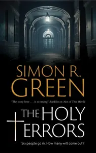 The Holy Terrors - Simon R. Green