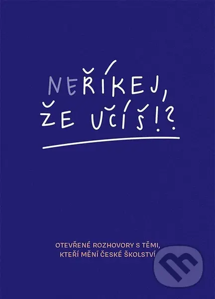 Neříkej, že účíš?! - Jitka Polanská