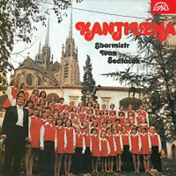 Sbor dětí a mládeže při Státní filharmonii Brno - Kantiléna, Ivan Sedláček – Kantiléna - dětský pěvecký sbor Brno