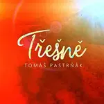 Tomáš Pastrňák – Třešně