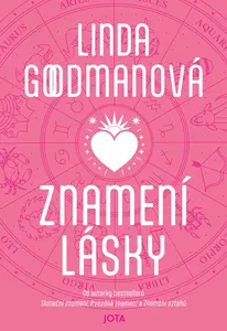 Znamení lásky - Linda Goodmanová
