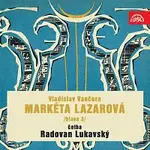 Radovan Lukavský – Vančura: Markéta Lazarová /hlava 3/