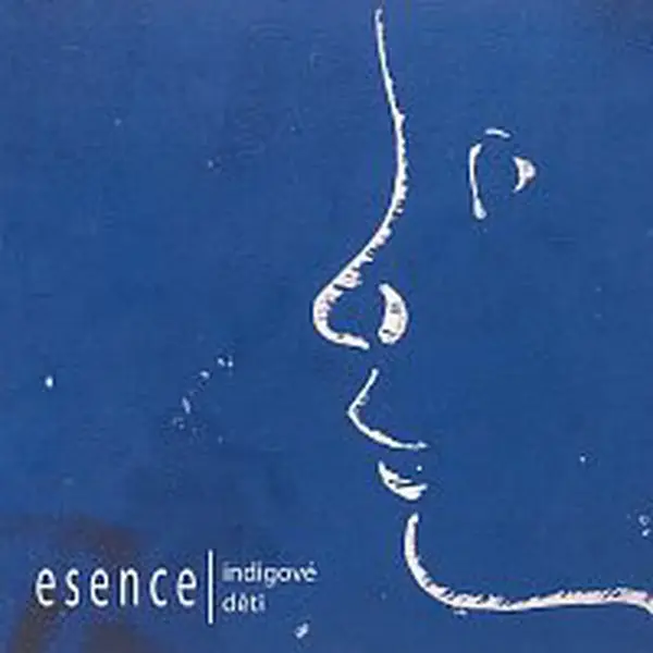 Esence – Indigové děti